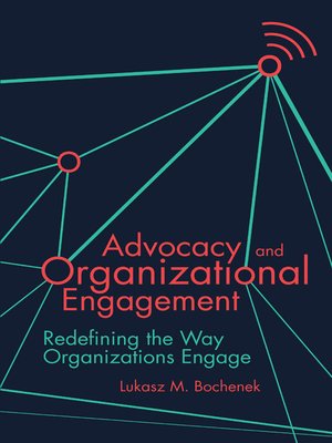 cover image of Advocacy and Organizational Engagement